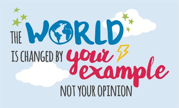 The World Is Changed By Your Example (wide)