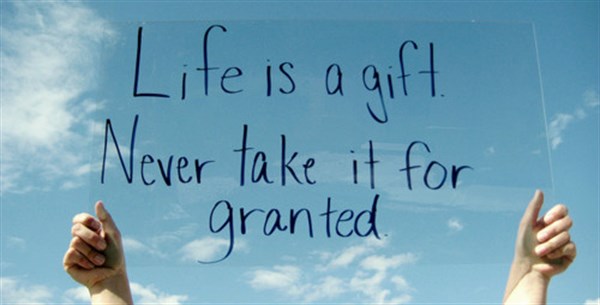 Life Is A Gift