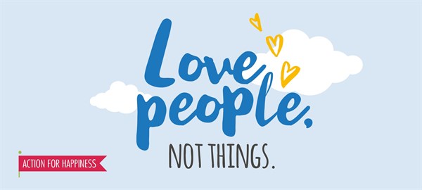 02 Relating -love People Not Things